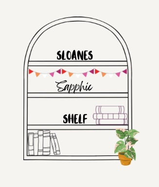 Sloane’s Sapphic Shelf